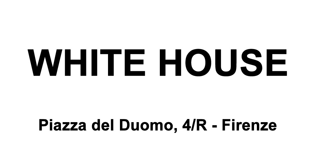 WHITE HOUSE